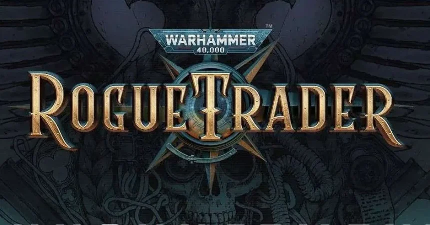 Warhammer 40,000: Rogue Trader - Trainer